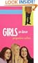 Girls In Love (Turtleback School & Library Binding Edition)