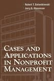 Cases and Applications in Non-Profit Management