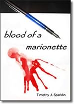 Click to Download Free Kindle Book -> Blood of A Marionette