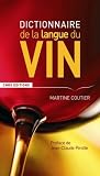 Revue CNRS  / Dictionnaire de la langue du vin