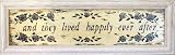 Framed They Lived Happily Ever After Sign Picture Print