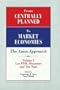 From Centrally Planned to Market Economies: The Asian Approach: Volume III: Lao PDR, Myanamar, and Viet Nam