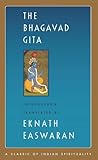 The Bhagavad Gita (Classics of Indian Spirituality)