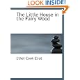 The Little House in the Fairy Wood