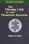 The Missing Link to Your Financial Success