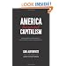 America Beyond Capitalism: Reclaiming Our Wealth, Our Liberty, and Our Democracy