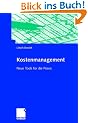 Kostenmanagement: Neue Tools f�r die Praxis: Neue Tools f�r die Praxis - mit vielen Beispielen