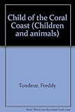 Child of the coral coast