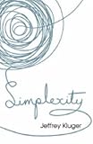 Simplexity : the simple rules of a complex world