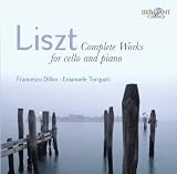 Liszt: Complete Works for Cello and Piano
