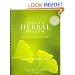 Today's Herbal Health: The Essential Reference Guide