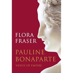 Pauline Bonaparte: Venus of Empire