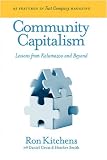 Community Capitalism: Lessons from Kalamazoo and Beyond