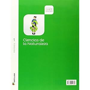 CIENCIAS NATURALEZA 1 PRIMARIA SABER HACER