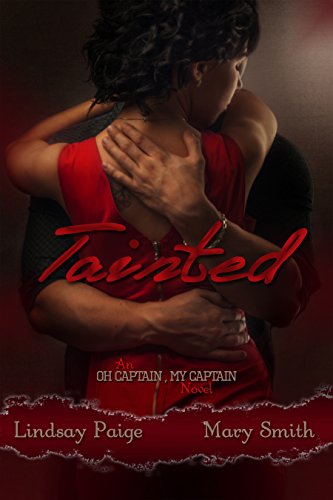 Tainted (Oh Captain My Captain Book 7)