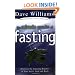 The Miracle Results of Fasting: Discover the Amazing Benefits in Your Spirit, Soul and Body (Christian Living Series)