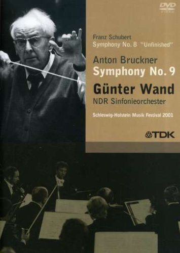 Gunter Wand: Franz Schubert - Symphony No. 8 Unfinished/Anton Bruckner - Symphony No. 9