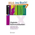 Digitale Kommunikation: Vernetzen, Multimedia, Sicherheit: Vernetzung, Multimedia, Sicherheit (X.media.press)