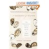A Geography of Oysters: The Connoisseur's Guide to Oyster Eating in North America