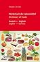 W�rterbuch der Lebensmittel - Dictionary of Foods: Deutsch-Englisch/Englisch-Deutsch. Rund 12'000 Begriffe