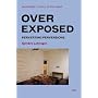 Overexposed: Perverting Perversions (Foreign Agents): Perverting Perversions (Foreign Agents)