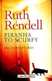 Piranha to scurfy and other stories