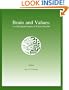 Brain and Values: Is A Biological Science of Values Possible? (INNS Series of Texts, Monographs, and Proceedings Series)