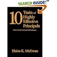 Ten Traits of Highly Effective Principals: From Good to Great Performance
