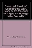 Stagecoach (Holdings) Ltd and Formia Ltd : a report on the acquisition by Stagecoach (Holdings) Ltd of Formia Ltd