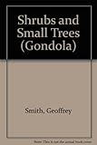 Shrubs & small trees