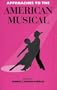Approaches To The American Musical (Cultural and Social Studies)