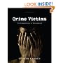 Crime Victims: An Introduction to Victimology