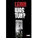 Lenin, Was tun?