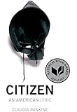 Citizen: An American Lyric