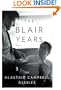 The Blair Years: The Alastair Campbell Diaries