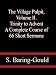 The Village Pulpit, Volume II. Trinity to Advent A Complete Course of 66 Short Sermons, or Full Sermon Outlines for Each Sunday