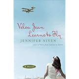 Velva Jean Learns to Fly: A Novel