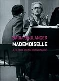 Nadia Boulanger - Mademoiselle