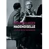 Nadia Boulanger - Mademoiselle
