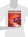 Club Design (English, German, Spanish, French and Italian Edition)