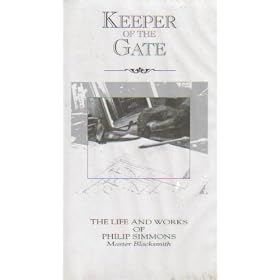 Keeper of the Gate: The Life and Works of Philip Simmons, Master Blacksmith