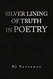 Silver Lining of Truth in Poetry