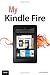 My Kindle Fire