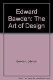 Edward Bawden : the art of design : an exhibition initiated by the Herbert Read Gallery Kent Institute of Art and Design Canterbury College for the fifth Canterbury Arts Festival 1988 : Monday, 3rd Oc