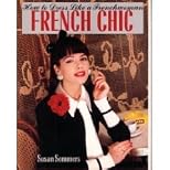 French Chic: How to Dress Like a Frenchwoman