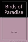 The birds of paradise