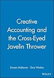 Creative accounting and the crossed-eyed javelin thrower
