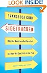 Sidetracked: Why Our Decisions Get De...