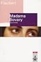 Madame Bovary. Moeurs de province. (Lernmaterialien)