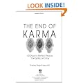 The End of Karma: 40 Days to Perfect Peace, Tranquility, and Joy